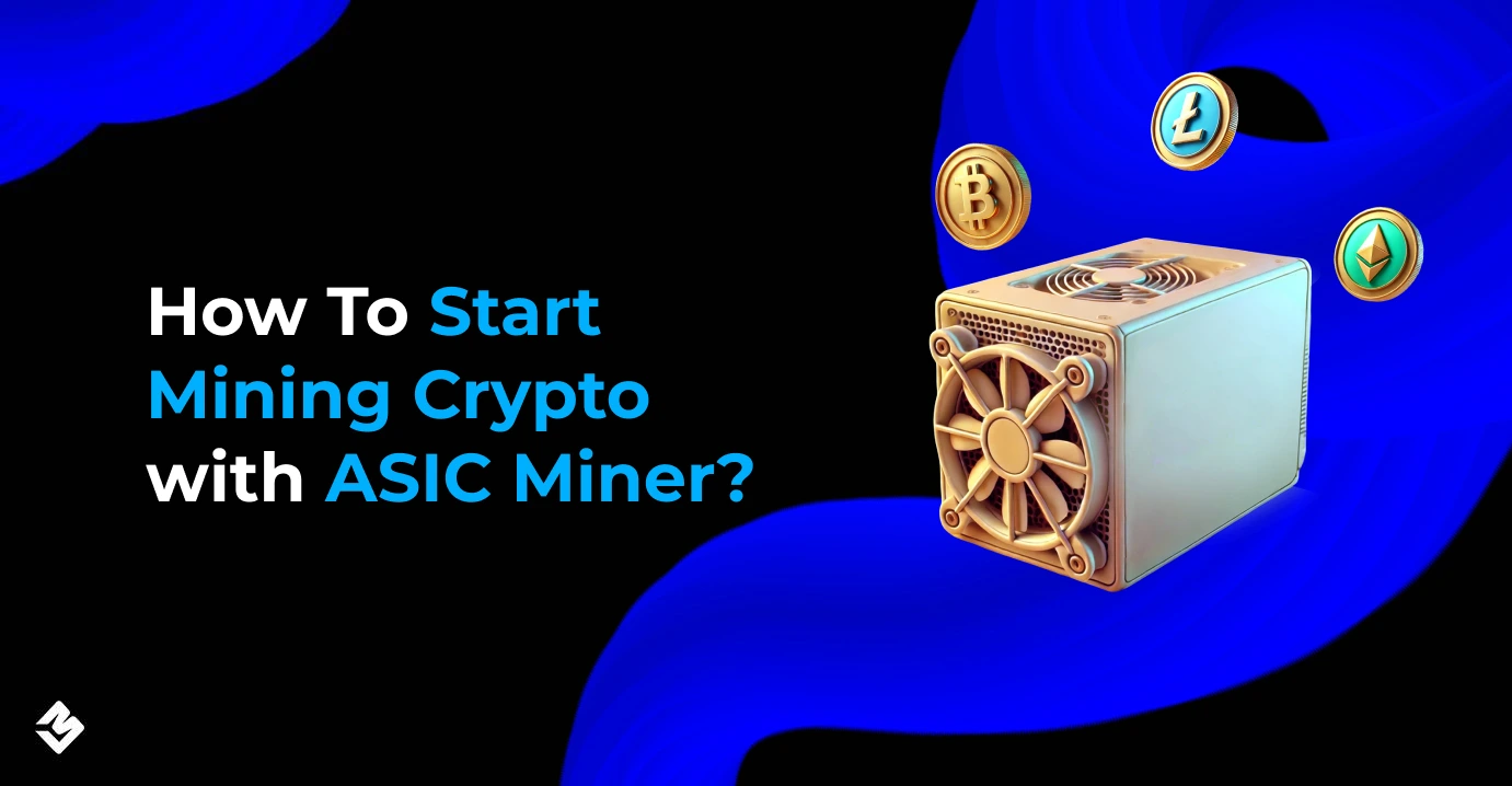 How To Start Mining Crypto with ASIC Miner_