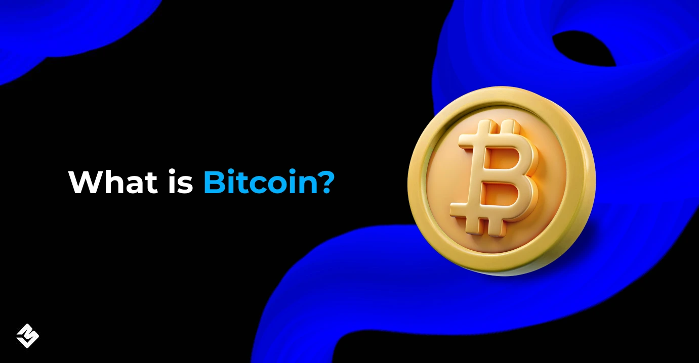 What is Bitcoin