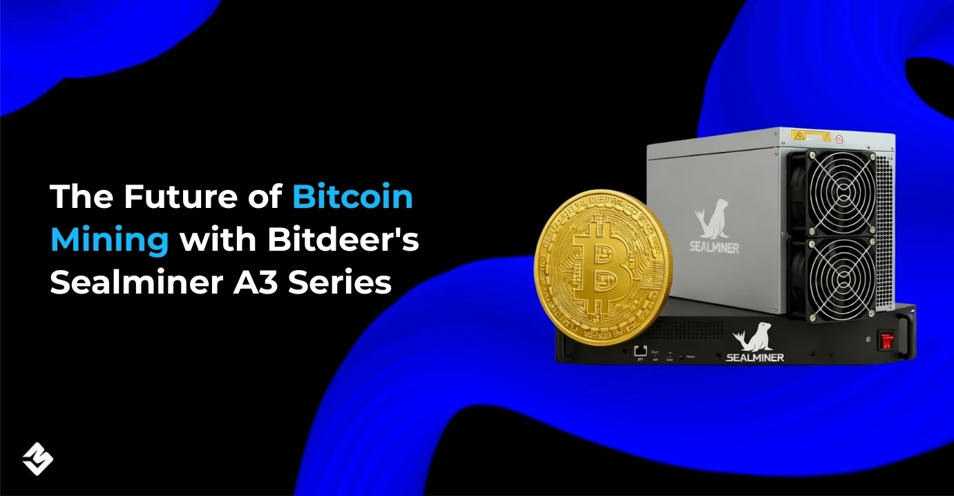 The Future of Bitcoin Mining with Bitdeer Sealminer A3 Series