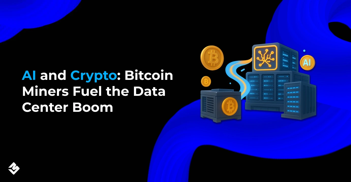 AI and Crypto_ Bitcoin Miners Fuel the Data Center Boom